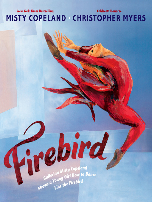 Title details for Firebird by Misty Copeland - Available